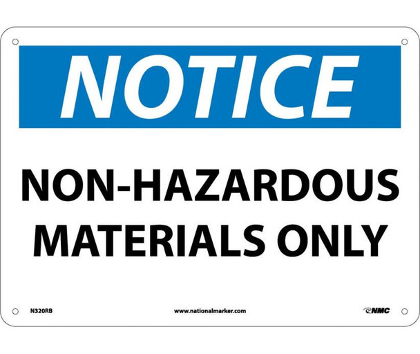 Notice Non-Hazardous Materials Only 10X14 Rigid Plastic