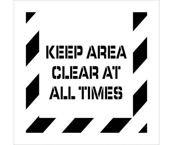 Stencil Keep Area Clear At All Times 24X24 Polyethylene