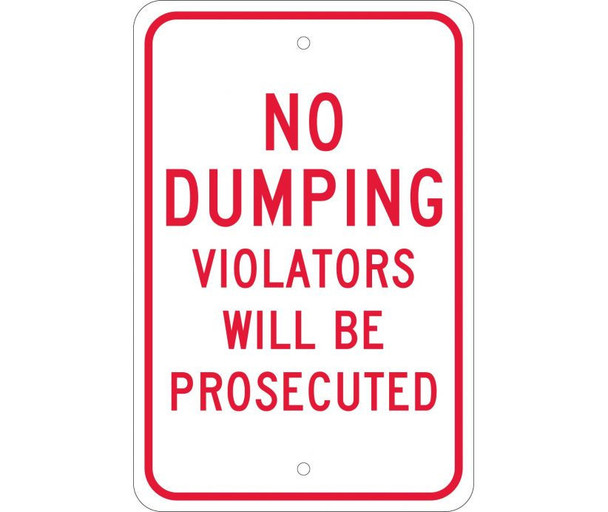 No Dumping Violators Will Be Prosecuted 18X12 .080 Egp Ref Alum