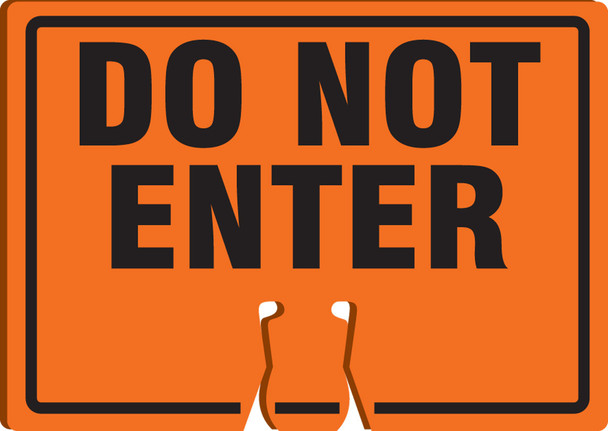 Cone Top Warning Sign: Do Not Enter 10" x 14" / - FBC768