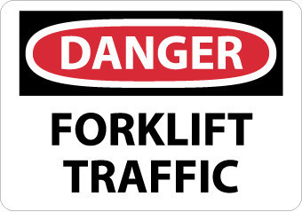 DANGER, FORKLIFT TRAFFIC, 10X14, .040 ALUM