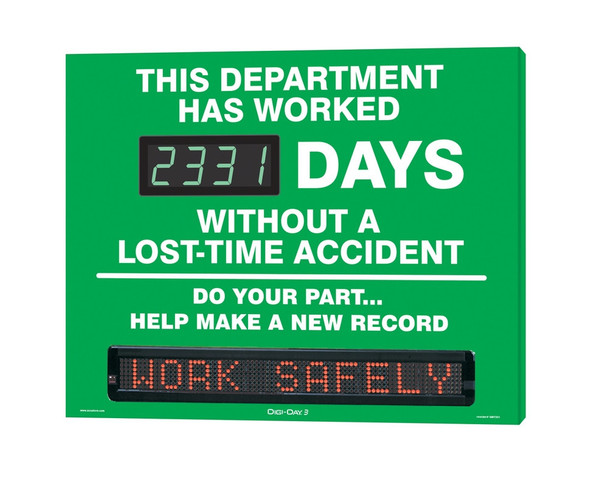 Digi-Day® 3 Moving Message Scoreboard Signs: This Department Has Worked _ Days Without A Lost Time Accident - Do Your Part - Help Make a New Record 24" x 30" Aluminum Face 1/Each - SMT331