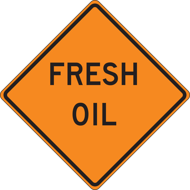 Roll-Up Construction Sign: Fresh Oil 36" x 36" Mesh Vinyl 1/Each - FRC332MV