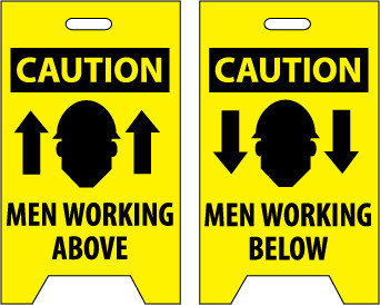 FLOOR SIGN, DBL SIDE, CAUTION MEN WORKING ABOVE CAUTION MEN WORKING BELOW, 20X12