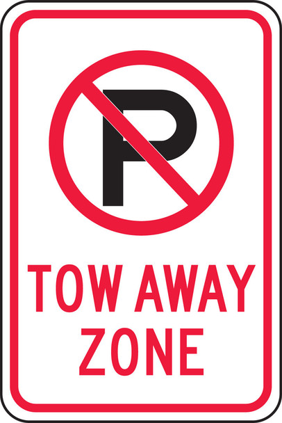 Traffic Sign: Tow Away Zone 18" x 12" Engineer Grade Reflective Aluminum (.080) 1/Each - FRP142RA