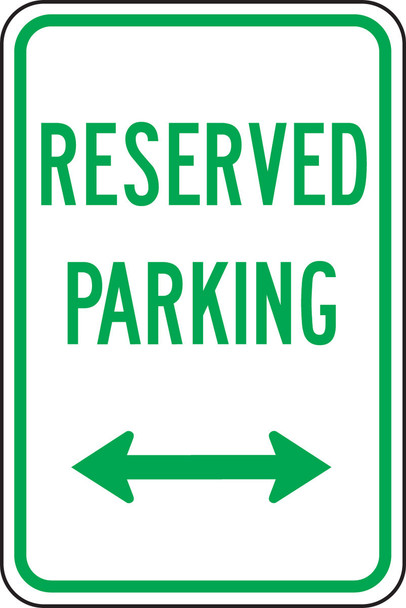 Traffic Sign: Reserved Parking (Double Arrow) 18" x 12" Engineer Grade Reflective Aluminum (.080) 1/Each - FRP208RA