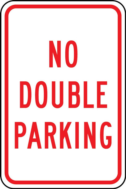 Traffic Sign: No Double Parking 18" x 12" Engineer-Grade Prismatic 1/Each - FRP316RA