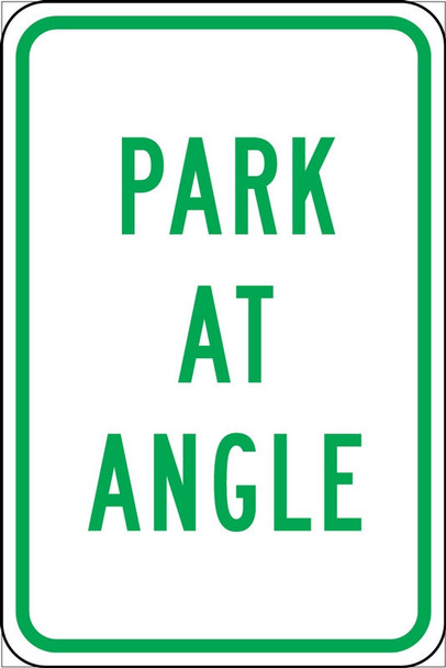 Traffic Sign: Park At Angle 18" x 12" Engineer-Grade Prismatic 1/Each - FRP332RA