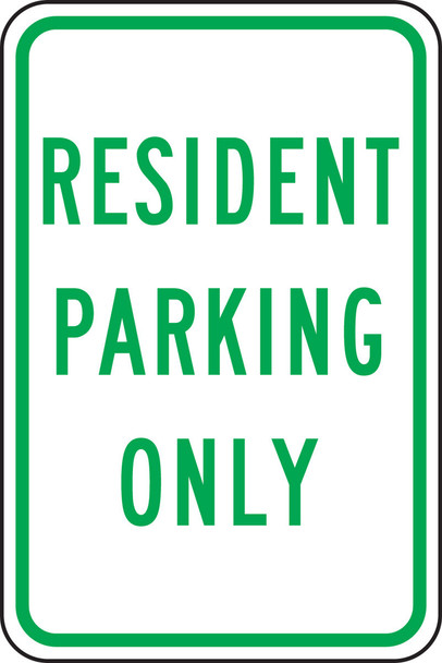 Traffic Sign: Resident Parking Only 18" x 12" Engineer Grade Reflective Aluminum (.080) 1/Each - FRP350RA
