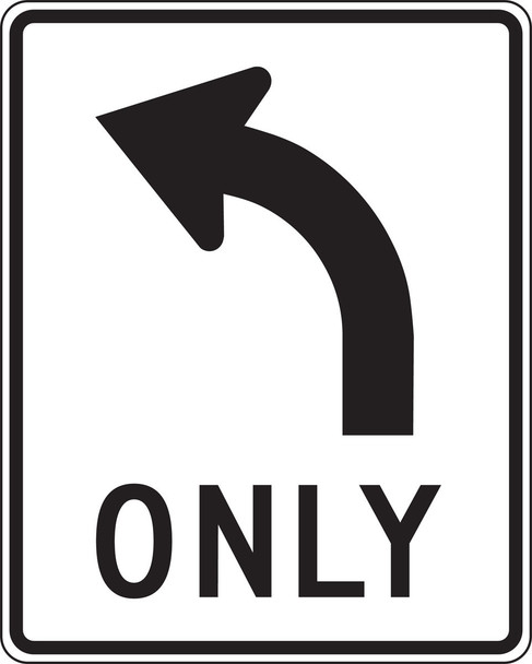 Lane Guidance Sign: Left Turn Only (Arrow) 36" x 30" Engineer-Grade Prismatic 1/Each - FRR035RA