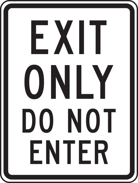 Facility Traffic Sign 18" x 12" Engineer-Grade Prismatic / - FRR229RA