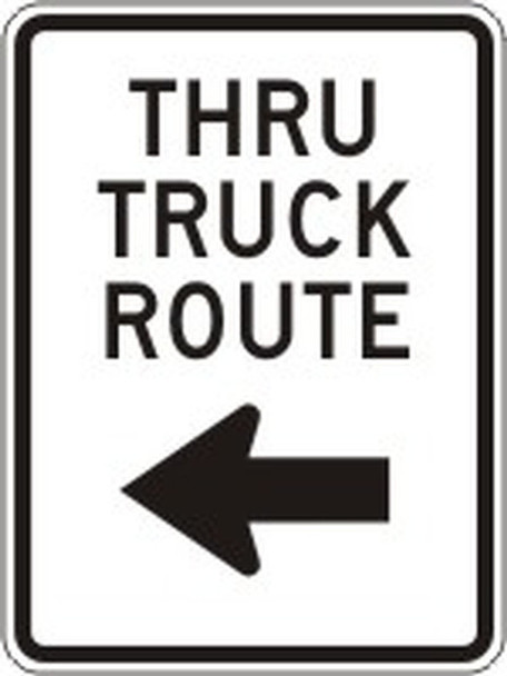 Facility Traffic Sign: Thru Truck Route (Left Arrow) 24" x 18" DG High Prism 1/Each - FRR232DP