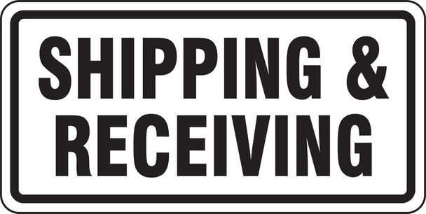 Facility Traffic Sign: Shipping & Receiving 12" x 24" Engineer-Grade Prismatic / - FRR266RA