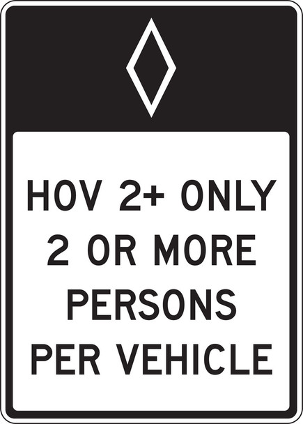HOV Sign 42" x 30" High Intensity Prismatic 1/Each - FRR663HP
