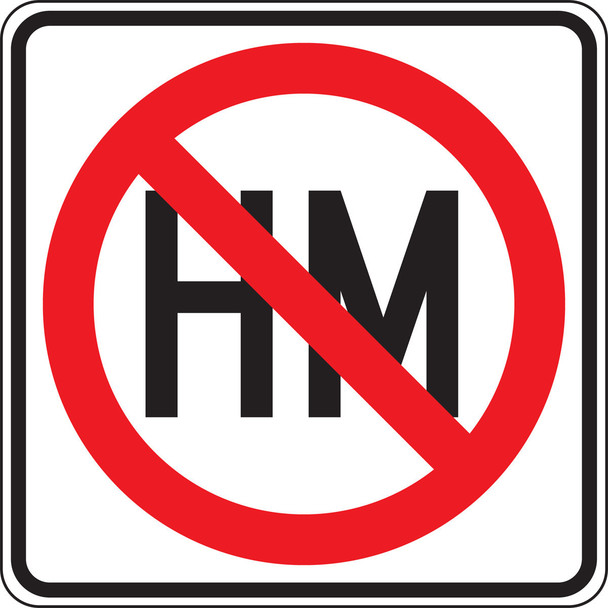 Truck Restriction Sign: Hazardous Material Prohibition 24" x 24" Engineer-Grade Prismatic 1/Each - FRR734RA