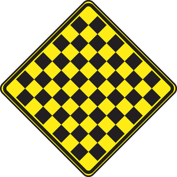 WARNING SIGN - CHECKERBOARD 30" x 30" DG High Prism 1/Each - FRW303DP