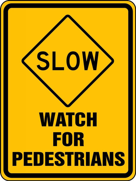 Bicycle & Pedestrian Sign: Slow - Watch For Pedestrians 24" x 18" High Intensity Prismatic 1/Each - FRW521HP