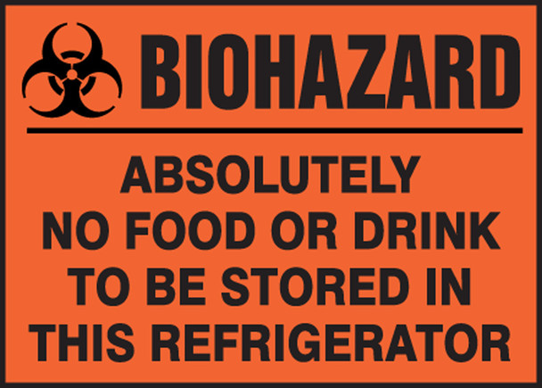 Biohazard Safety Label: Absolutely No Food Or Drink To Be Stored In This Refrigerator 3 1/2" x 5" / - LBHZ935VSP