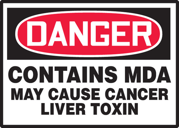 OSHA Danger Safety Label: Contains MDA - May Cause Cancer - Liver Toxin 3 1/2" x 5" Adhesive Vinyl 5/Pack - LCAW135VSP