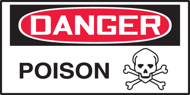 OSHA Danger Safety Label: Poison 1 1/2" x 3" Adhesive Vinyl 10/Pack - LCHL176VSP
