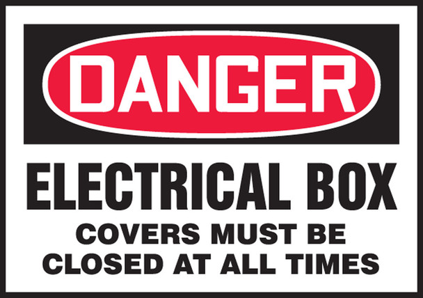 OSHA Danger Safety Label: Electrical Box - Covers Must Be Closed At All Times 3 1/2" x 5" / - LELC011VSP