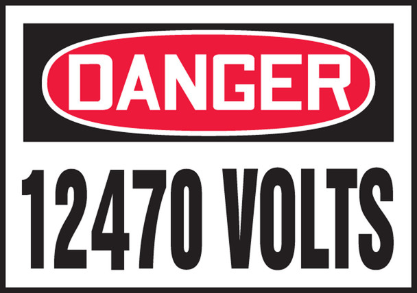 OSHA Danger Safety Label: 12470 Volts 3 1/2" x 5" Adhesive Vinyl 5/Pack - LELC168VSP
