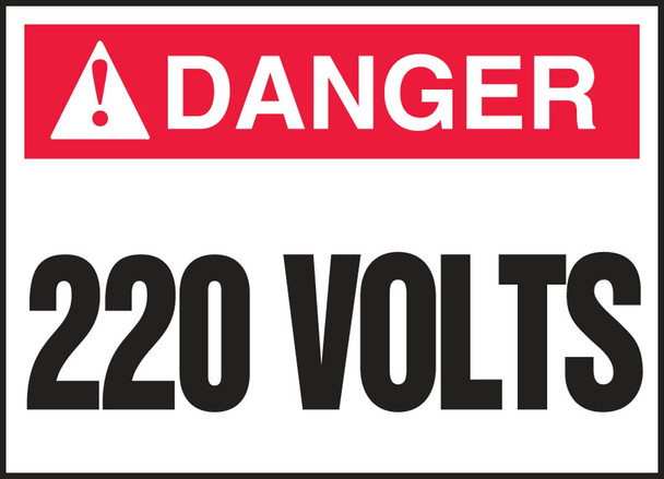 ANSI Danger Electrical Safety Label: 220 Volts 3 1/2" x 5" Adhesive Dura Vinyl 1/Each - LELC208XVE