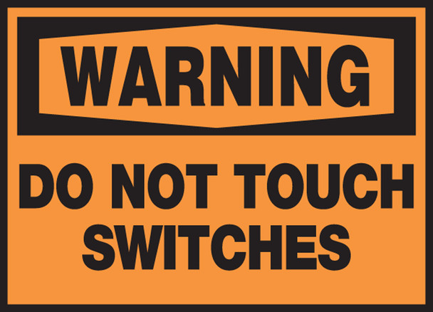 OSHA Warning Safety Label: Do Not Touch Switches 3 1/2" x 5" Adhesive Vinyl 5/Pack - LELC319VSP