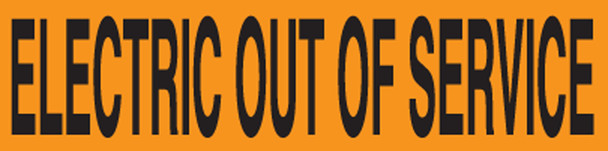 Voltage Markers: Electric Out Of Service 2 1/4" x 9" Adhesive Vinyl / - LELC486