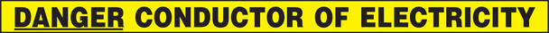 Electrical Safety Label: Danger Conductor Of Electricity 1" x 17" Adhesive Dura Vinyl 1/Each - LELC501XVE