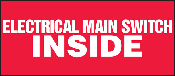 Electrical Safety Label: Electrical Main Switch Inside 3" x 7" Adhesive Vinyl 5/Pack - LELC511VSP