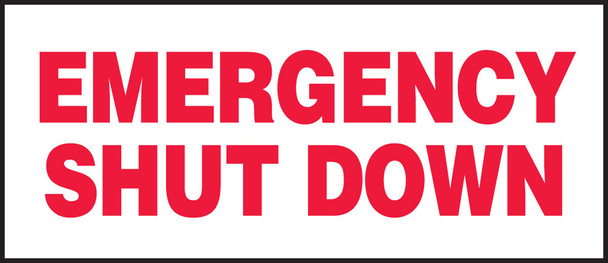 Safety Label: Emergency Shut Down 3" x 7" Adhesive Dura Vinyl 1/Each - LELC521XVE