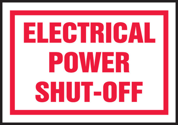 Safety Label: Electrical Power Shut Off 3 1/2" x 5" Adhesive Dura Vinyl 1/Each - LELC918XVE