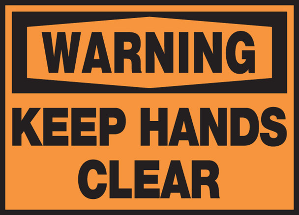 OSHA Safety Warning Label: Keep Hands Clear 3 1/2" x 5" Adhesive Dura Vinyl 1/Each - LEQM312XVE