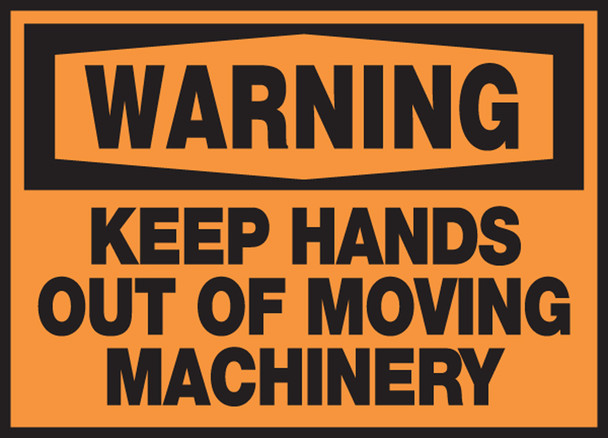 OSHA Warning Safety Label: Keep Hands Out Of Moving Machinery 3 1/2" x 5" Adhesive Dura Vinyl 1/Each - LEQM321XVE
