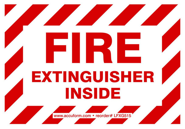 Fire Extinguisher Label: Fire Extinguisher Inside (Striped Red On White) 5" x 7" / - LFXG518VSP