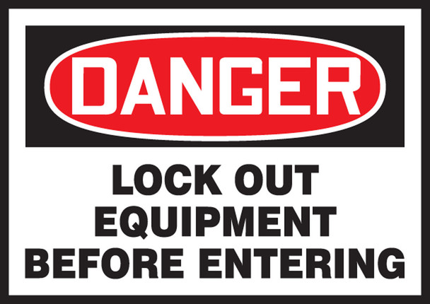 OSHA Danger Lockout Safety Label: Lock Out Equipment Before Entering 3 1/2" x 5" Adhesive Vinyl 5/Pack - LLKT101VSP