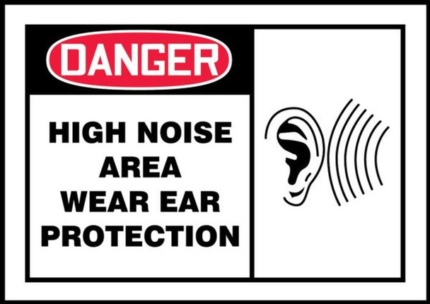 OSHA Danger Safety Label: High Noise Area - Wear Ear Protection 3 1/2" x 5" Adhesive Dura Vinyl 1/Each - LPPE003XVE