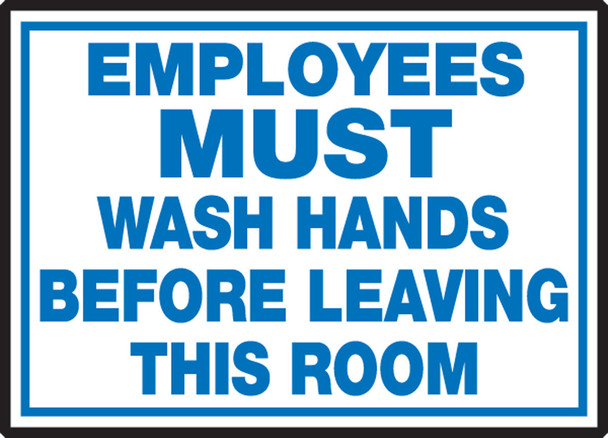 Safety Label: Employees Must Wash Hands Before Leaving This Room 3 1/2" x 5" Adhesive Dura Vinyl 1/Each - LRST511XVE