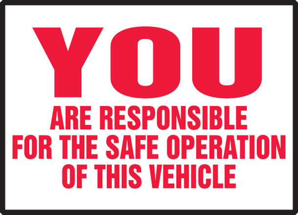 Safety Label: You Are Responsible For The Safe Operation Of This Vehicle 3 1/2" x 5" Adhesive Vinyl 5/Pack - LVHR545VSP