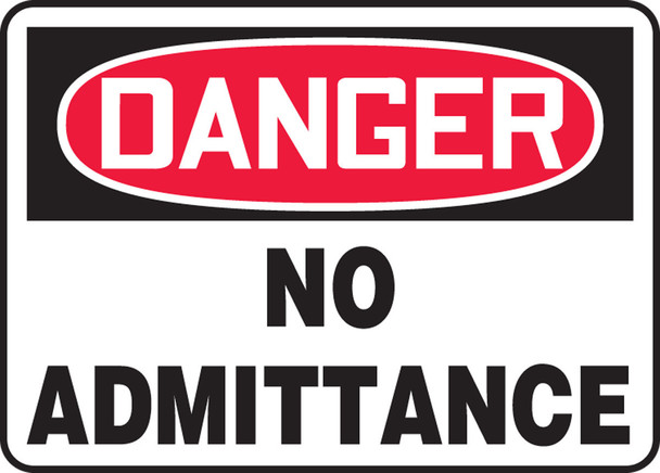 OSHA Danger Safety Sign: No Admittance 10" x 14" Aluminum 1/Each - MADC005VA