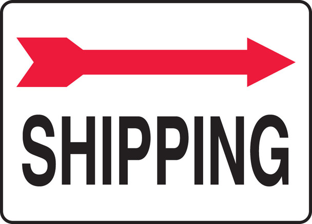 Safety Sign: Shipping (Right Arrow) 10" x 14" Plastic 1/Each - MADC514VP