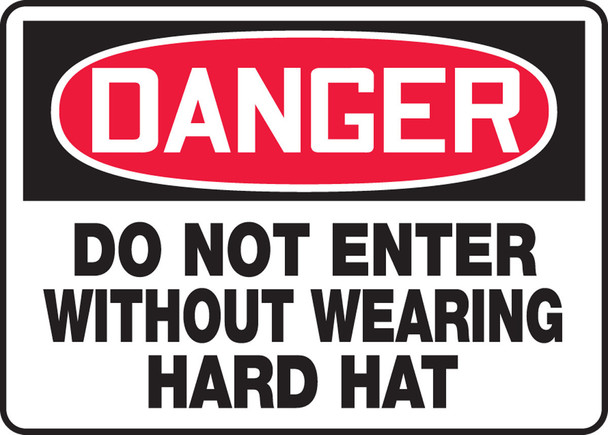 OSHA Danger Safety Sign: Do Not Enter Without Wearing Hard Hat 10" x 14" Adhesive Vinyl 1/Each - MADM124VS