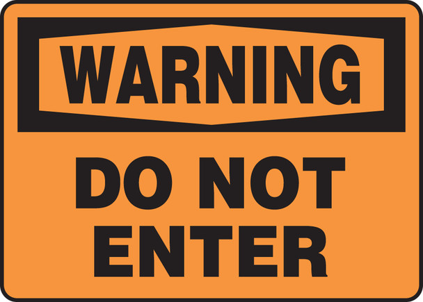OSHA Warning Safety Sign: Do Not Enter 10" x 14" Aluminum 1/Each - MADM307VA