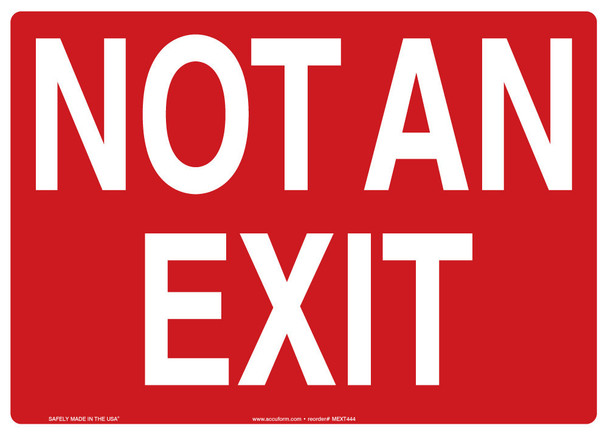 Safety Sign: Not An Exit 7" x 10" Aluminum / - MADM419VA