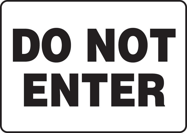 Safety Sign: Do Not Enter 10" x 14" Adhesive Vinyl / - MADM984VS