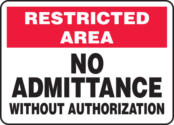 Restricted Area: No Admittance Without Authorization 10" x 14" Aluminum 1/Each - MADM986VA