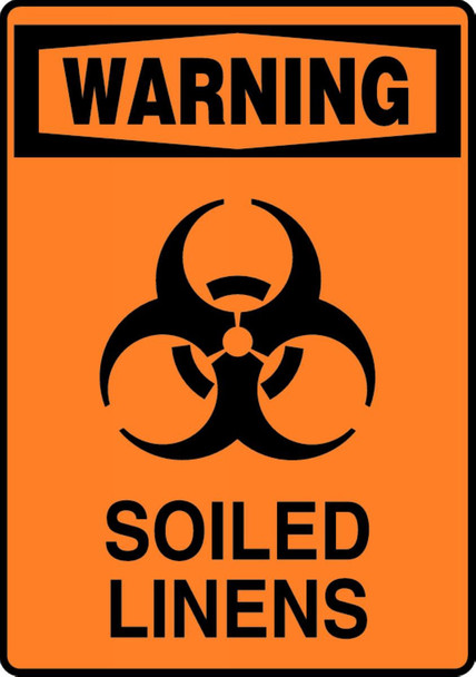 OSHA Warning Safety Sign: Soiled Linens 14" x 10" Accu-Shield 1/Each - MBHZ026XP