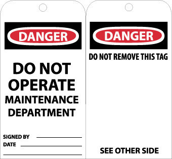TAGS, DANGER DO NOT OPERATE MAINTENANCE DEPT., 6X3, UNRIP VINYL, 25/PK