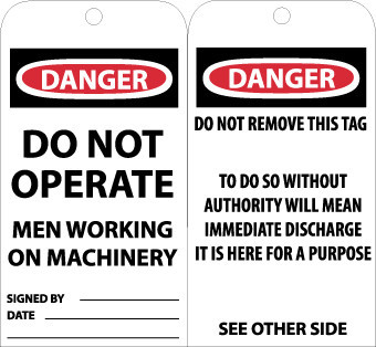 TAGS, DANGER DO NOT OPERATE MEN WORKING. . ., 6X3, UNRIP VINYL, 25/PK